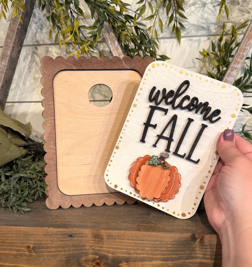 Welcome Fall Interchangeable Sign 8.5"